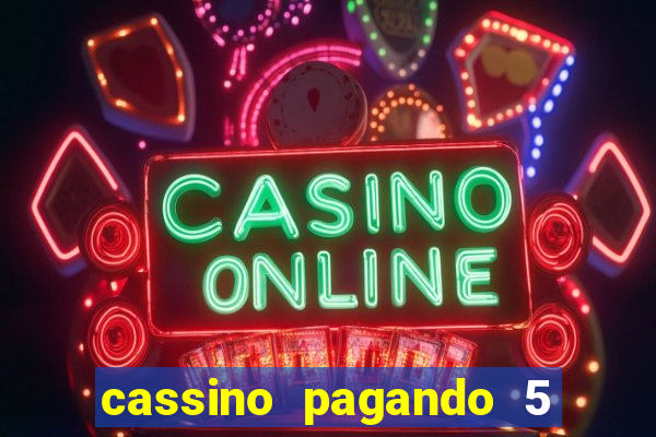 cassino pagando 5 reais no cadastro